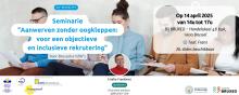Aanwerven zonder oogkleppen